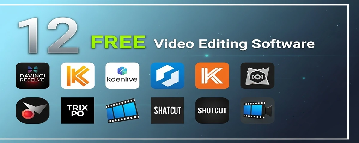 Top 12 FREE Video Editing Software
