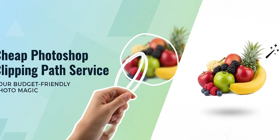 Cheap Clipping Path Service Your Budget-Friendly Photo Magic