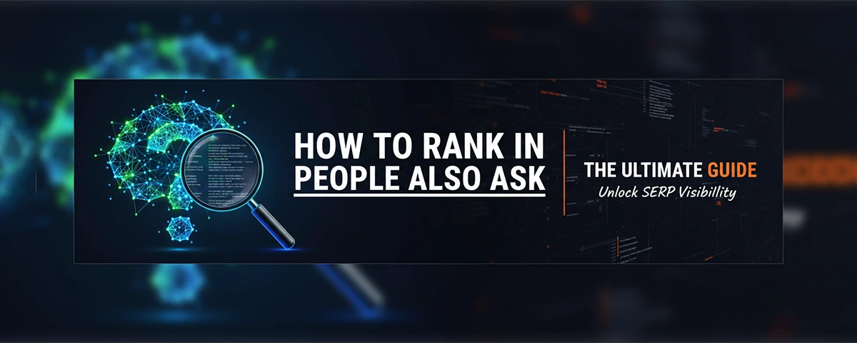 How to Rank in People Also Ask The Ultimate Guide