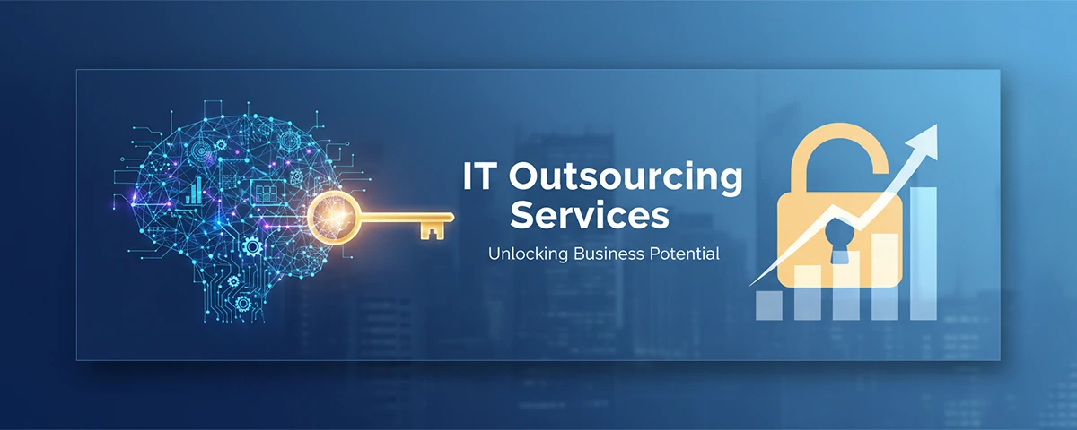 IT Outsourcing Services Unlocking Business Potential