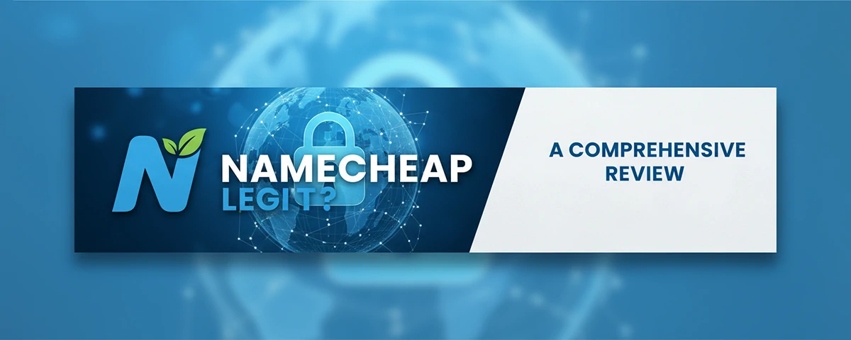Is Namecheap Legit A Comprehensive Review
