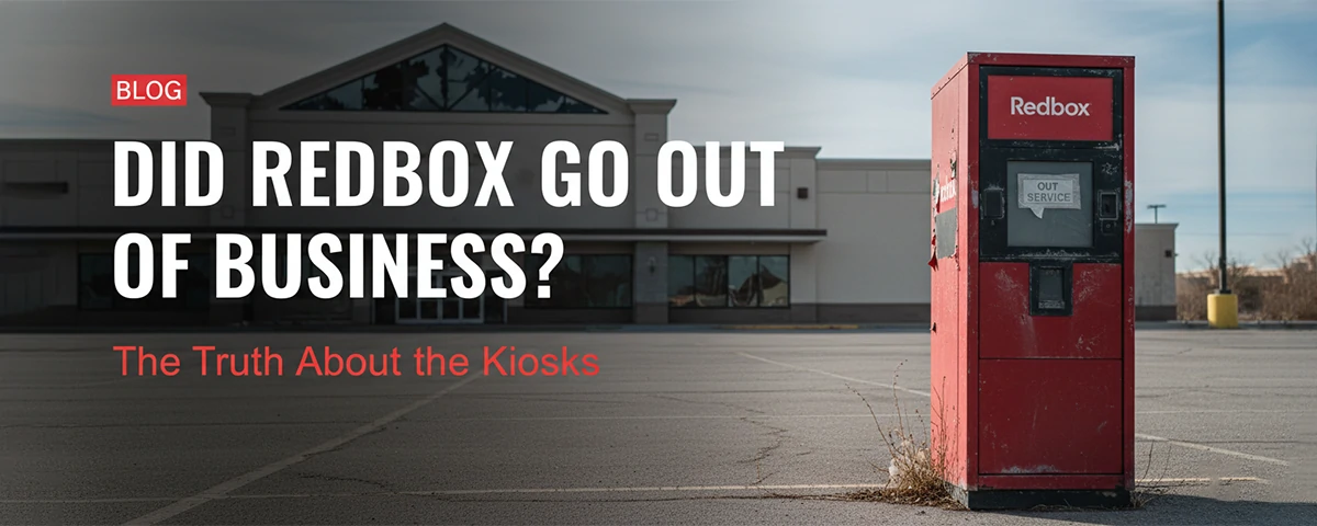 Did Redbox Go Out of Business